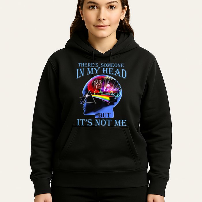 There’S Someone In My Head But It’S Not Me Hoodie