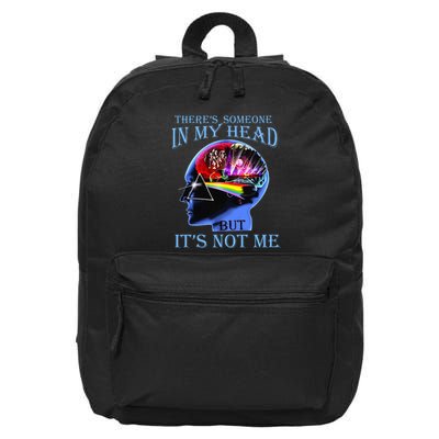 There’S Someone In My Head But It’S Not Me 16 in Basic Backpack