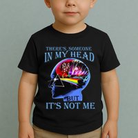 There’S Someone In My Head But It’S Not Me Toddler T-Shirt