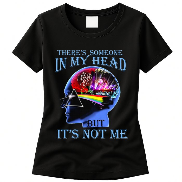 There’S Someone In My Head But It’S Not Me Womens T-Shirt
