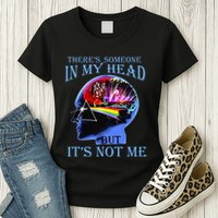 There’S Someone In My Head But It’S Not Me Womens T-Shirt