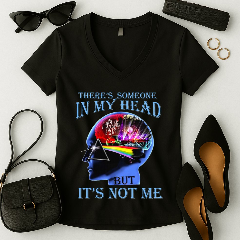 There’S Someone In My Head But It’S Not Me Women's V-Neck T-Shirt