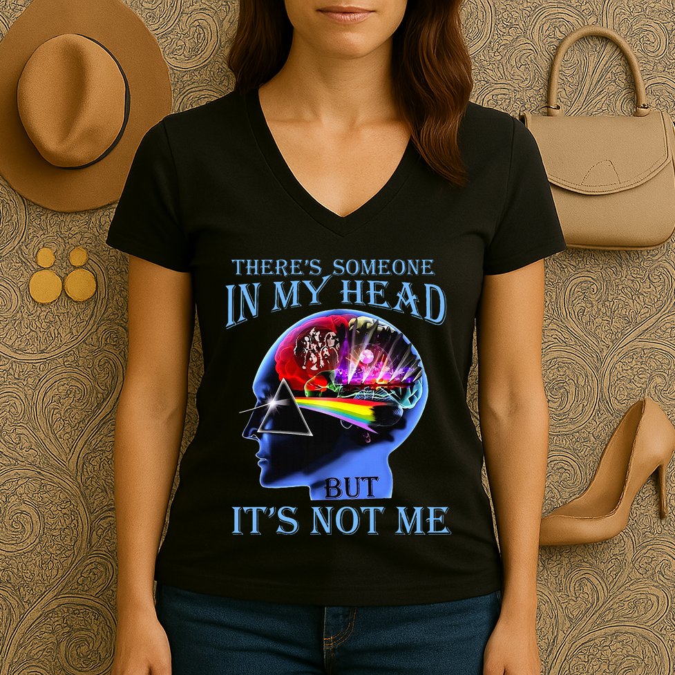 There’S Someone In My Head But It’S Not Me Women's V-Neck T-Shirt