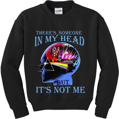 There’S Someone In My Head But It’S Not Me Kids Sweatshirt
