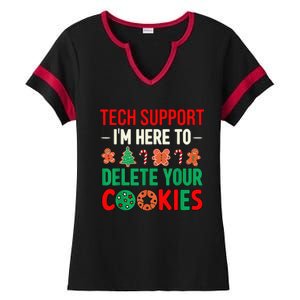 Tech Support IM Here To Delete Your Cookies Funny It Nerds Ladies Halftime Notch Neck Tee