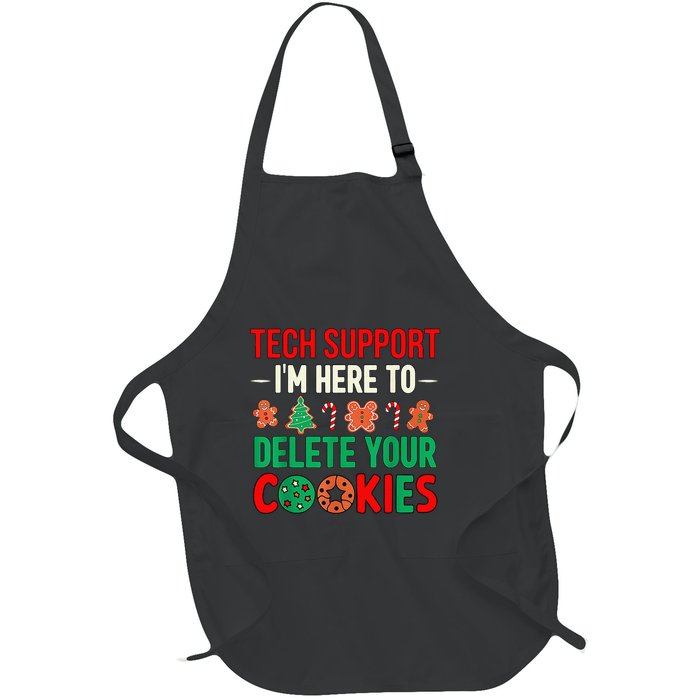 Tech Support IM Here To Delete Your Cookies Funny It Nerds Full-Length Apron With Pockets