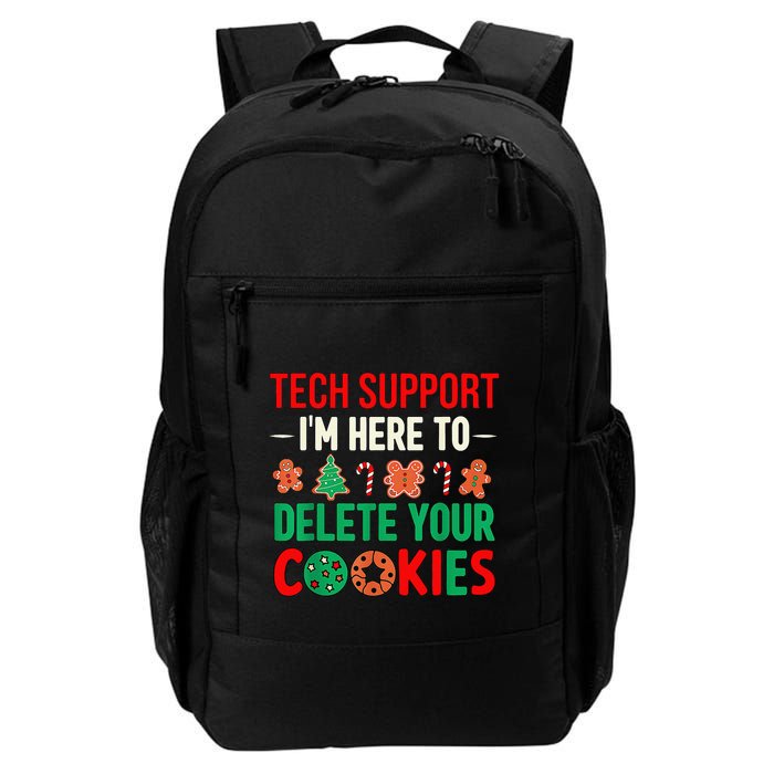Tech Support IM Here To Delete Your Cookies Funny It Nerds Daily Commute Backpack