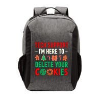 Tech Support IM Here To Delete Your Cookies Funny It Nerds Vector Backpack