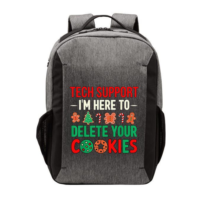Tech Support IM Here To Delete Your Cookies Funny It Nerds Vector Backpack