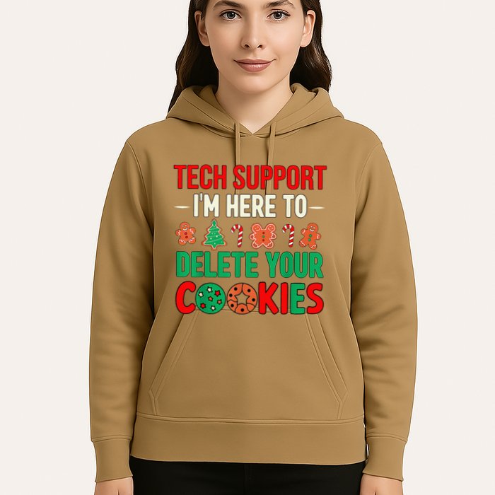 Tech Support IM Here To Delete Your Cookies Funny It Nerds Hoodie