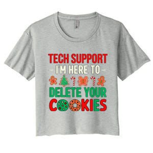 Tech Support IM Here To Delete Your Cookies Funny It Nerds Women's Crop Top Tee