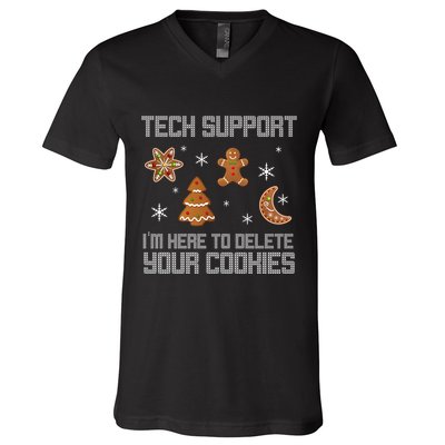 Tech Support I'm Here To Delete Your Cookies V-Neck T-Shirt