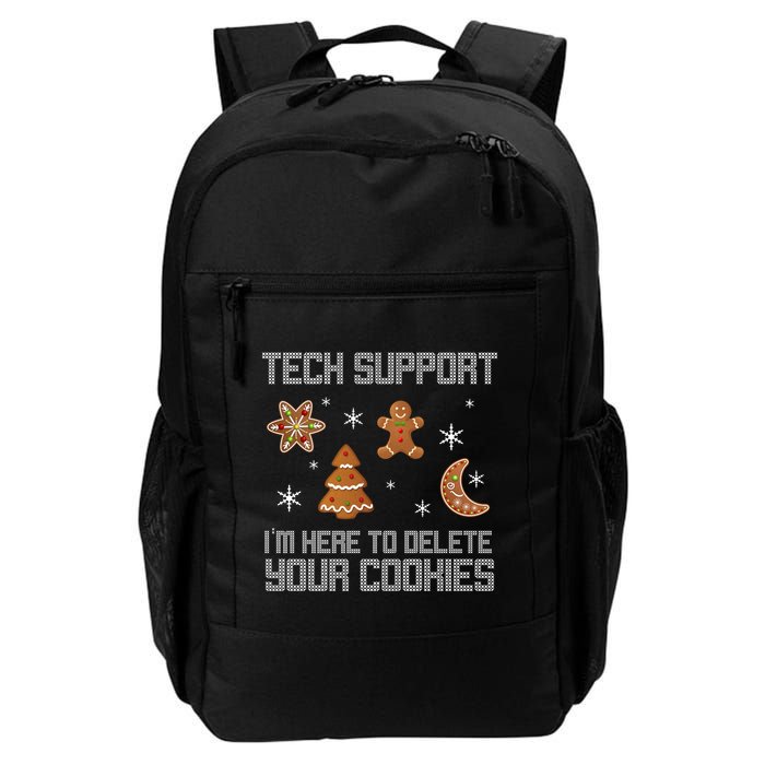Tech Support I'm Here To Delete Your Cookies Daily Commute Backpack