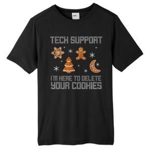 Tech Support I'm Here To Delete Your Cookies Tall Fusion ChromaSoft Performance T-Shirt