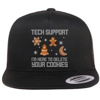 Tech Support I'm Here To Delete Your Cookies Flatbill Hat