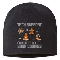 Tech Support I'm Here To Delete Your Cookies Sustainable Beanie