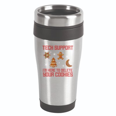 Tech Support I'm Here To Delete Your Cookies 16oz Travel Tumbler
