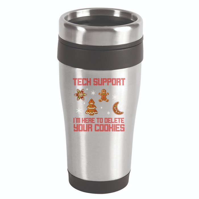 Tech Support I'm Here To Delete Your Cookies 16oz Travel Tumbler