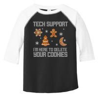 Tech Support I'm Here To Delete Your Cookies Toddler Fine Jersey T-Shirt