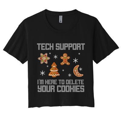 Tech Support I'm Here To Delete Your Cookies Crop Top