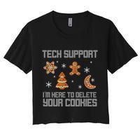 Tech Support I'm Here To Delete Your Cookies Crop Top