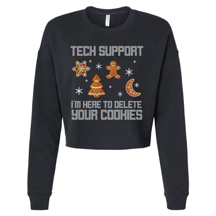 Tech Support I'm Here To Delete Your Cookies Cropped Pullover Crew