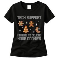 Tech Support I'm Here To Delete Your Cookies Womens T-Shirt