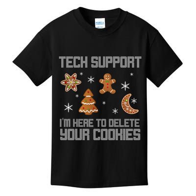 Tech Support I'm Here To Delete Your Cookies Kids T-Shirt