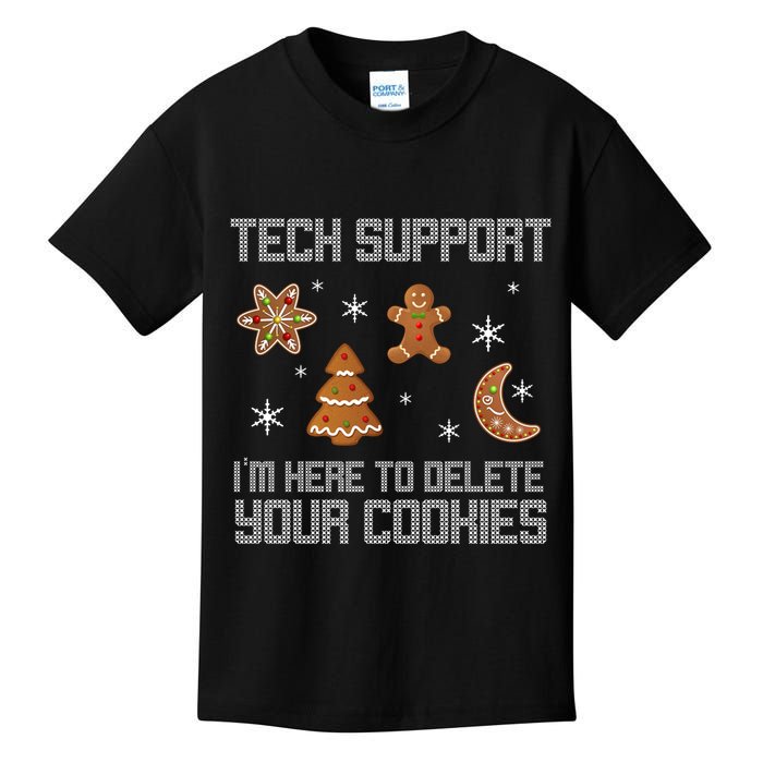 Tech Support I'm Here To Delete Your Cookies Kids T-Shirt