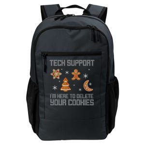 Tech Support I'm Here To Delete Your Cookies Daily Commute Backpack