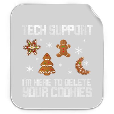 Tech Support I'm Here To Delete Your Cookies Permanent Decal Sticker