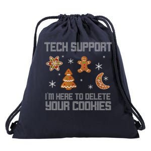 Tech Support I'm Here To Delete Your Cookies Drawstring Bag