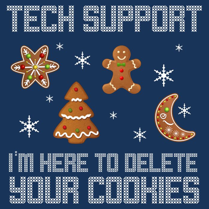 Tech Support I'm Here To Delete Your Cookies Infant Baby Jersey Bodysuit
