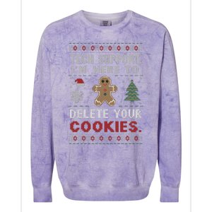 Tech Support IM Here To Delete Your Cookies Xmas Programmer Colorblast Crewneck Sweatshirt