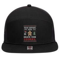 Tech Support IM Here To Delete Your Cookies Xmas Programmer 7 Panel Mesh Trucker Snapback Hat