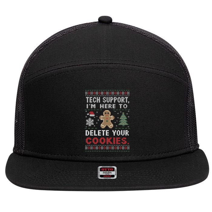 Tech Support IM Here To Delete Your Cookies Xmas Programmer 7 Panel Mesh Trucker Snapback Hat