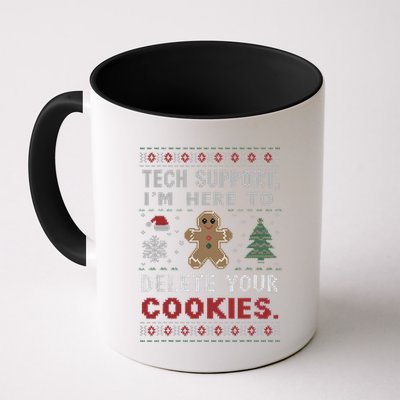 Tech Support IM Here To Delete Your Cookies Xmas Programmer Coffee Mug