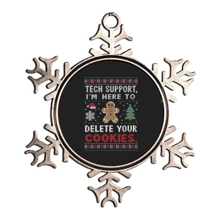 Tech Support IM Here To Delete Your Cookies Xmas Programmer Metallic Star Ornament