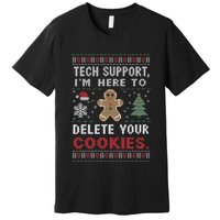 Tech Support IM Here To Delete Your Cookies Xmas Programmer Premium T-Shirt