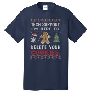 Tech Support IM Here To Delete Your Cookies Xmas Programmer Tall T-Shirt