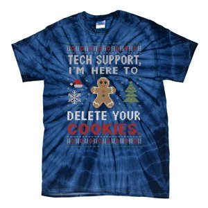 Tech Support IM Here To Delete Your Cookies Xmas Programmer Tie-Dye T-Shirt