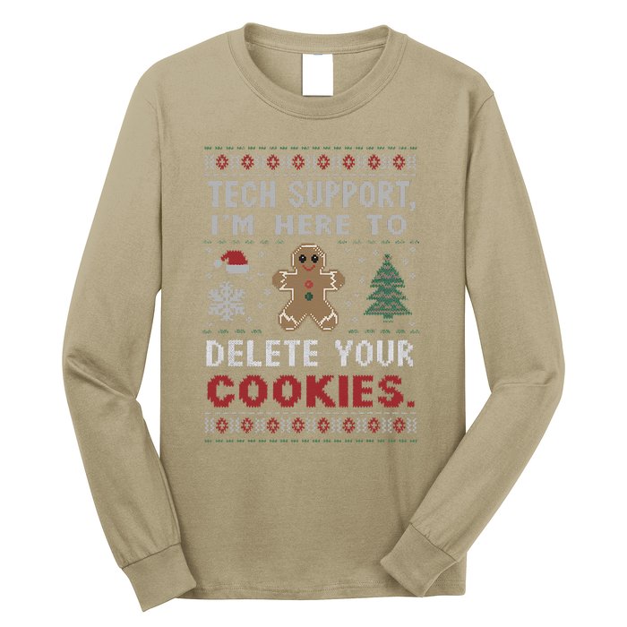 Tech Support IM Here To Delete Your Cookies Xmas Programmer Long Sleeve Shirt