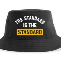 The Standard Is The Standard Sustainable Bucket Hat
