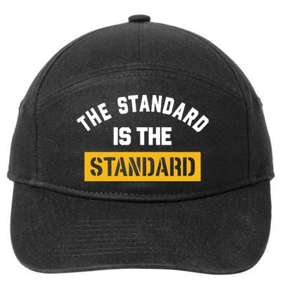 The Standard Is The Standard 7-Panel Snapback Hat