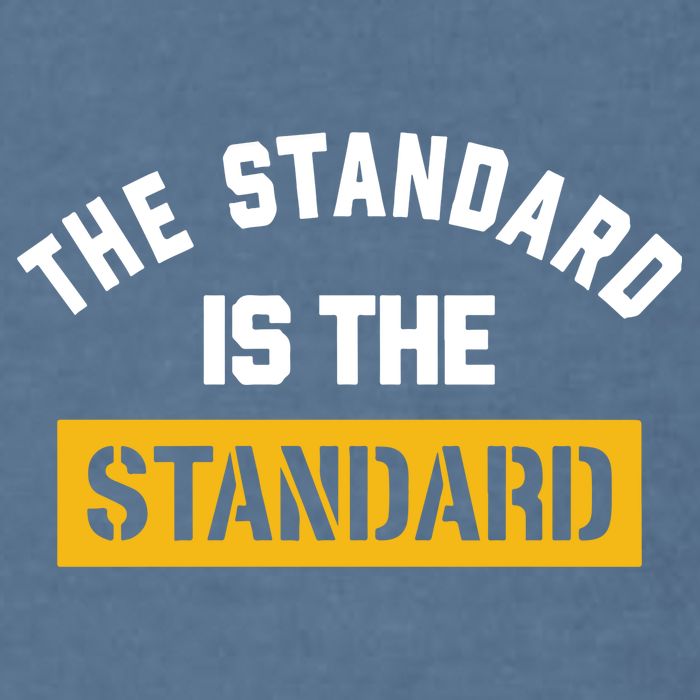 The Standard Is The Standard Garment-Dyed Sweatshirt