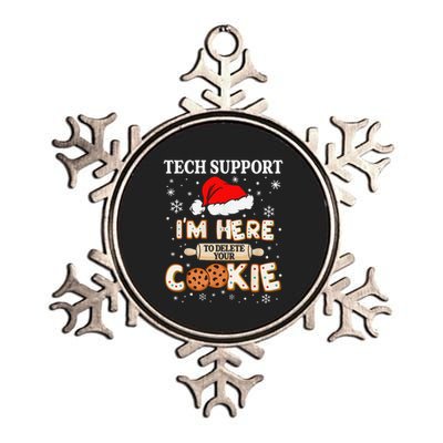 Tech Support IM Here To Delete Your Cookies Funny Christmas Metallic Star Ornament