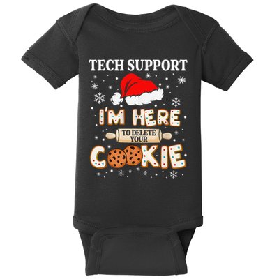 Tech Support IM Here To Delete Your Cookies Funny Christmas Baby Bodysuit