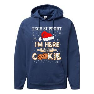 Tech Support IM Here To Delete Your Cookies Funny Christmas Performance Fleece Hoodie