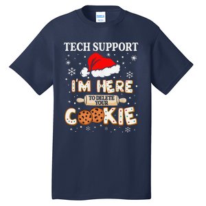 Tech Support IM Here To Delete Your Cookies Funny Christmas Tall T-Shirt