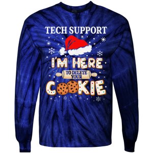 Tech Support IM Here To Delete Your Cookies Funny Christmas Tie-Dye Long Sleeve Shirt